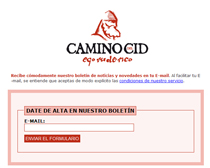 Recibe el boletín de noticias del Camino del Cid dándote de alta en www.caminodelcid.es
